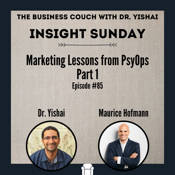Podcast Graphic - Insight Sunday marketing Lessons from PsyOps pt1 EP85